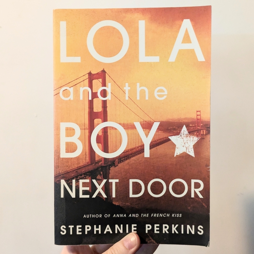 Lola And The Boy Next Door By Stephanie Perkins